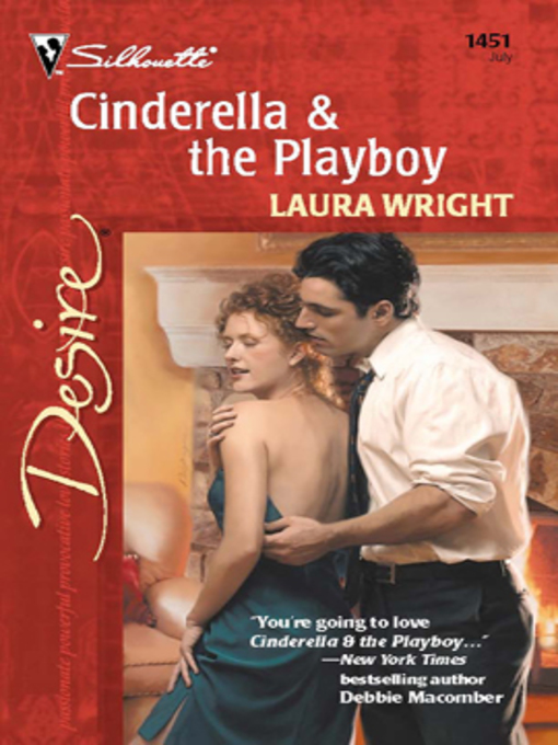 Title details for Cinderella & the Playboy by Laura Wright - Available